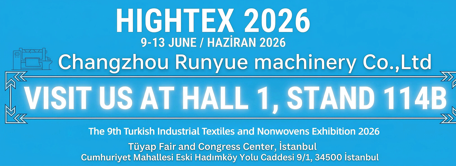 ChangzhouRunyue Machinery Co.,Ltd attend Hightex 2026 Nonwoven Exhibition